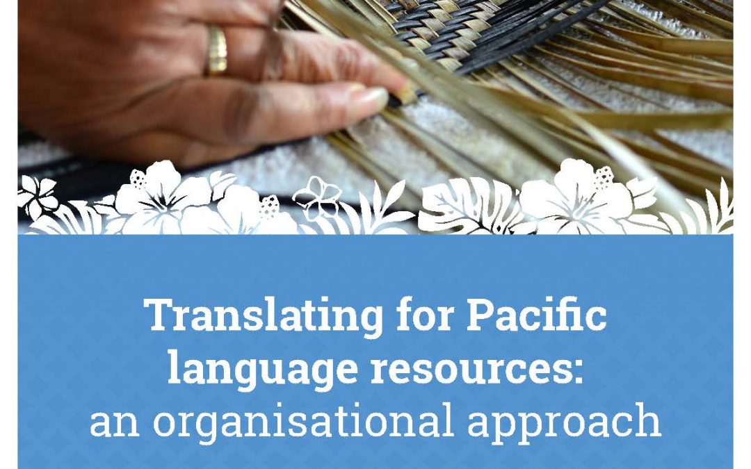 Translating for Pacific language resources: an organisational approach