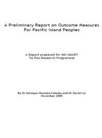 A Preliminary Report on Outcome Measures for Pacific Island Peoples