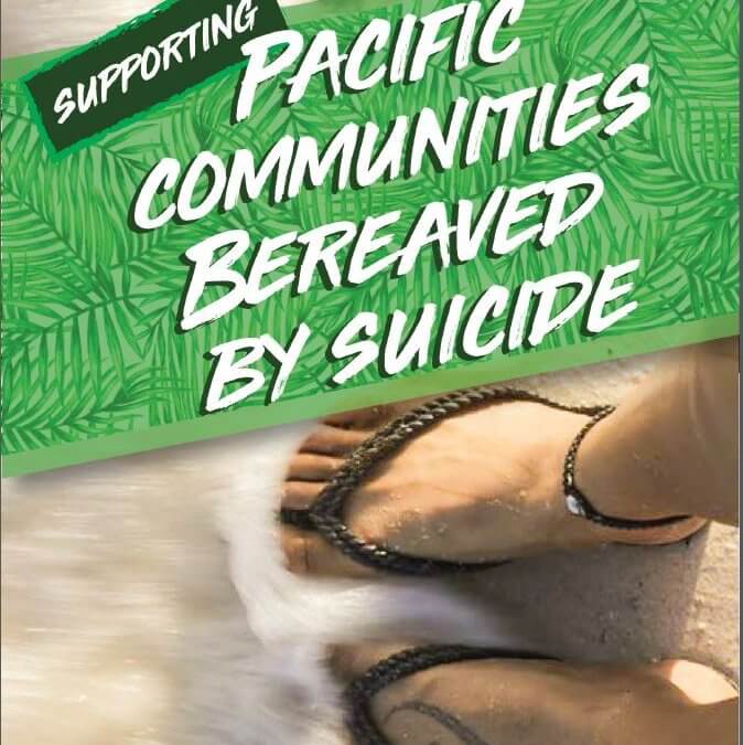 Pacific Suicide Postvention: Supporting Pacific Communities