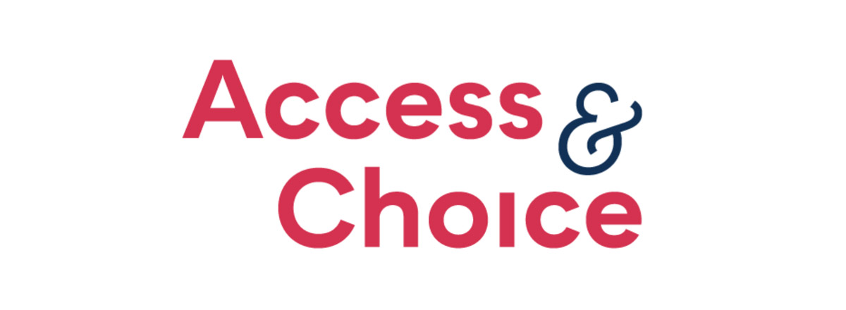 Access and Choice